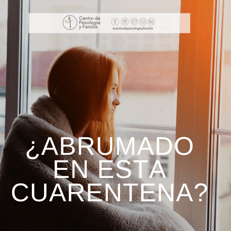 ¿Abrumado en esta&nbsp;cuarentena?